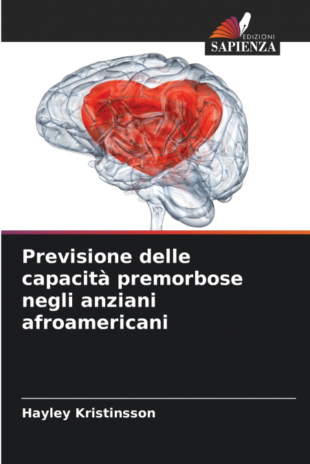 Previsione delle capacità premorbose negli anziani afroamericani