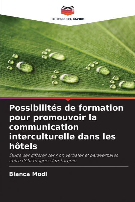 Possibilités de formation pour promouvoir la communication interculturelle dans les hôtels