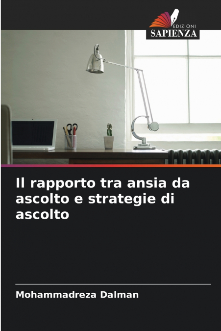 Il rapporto tra ansia da ascolto e strategie di ascolto