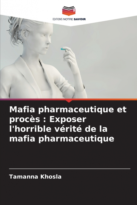 Mafia pharmaceutique et procès