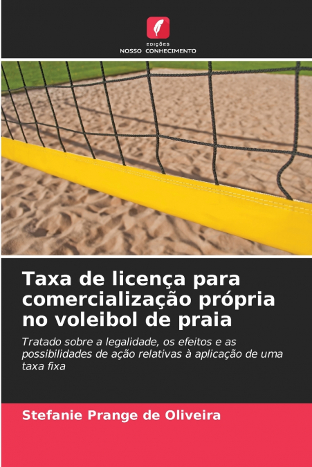 Taxa de licença para comercialização própria no voleibol de praia