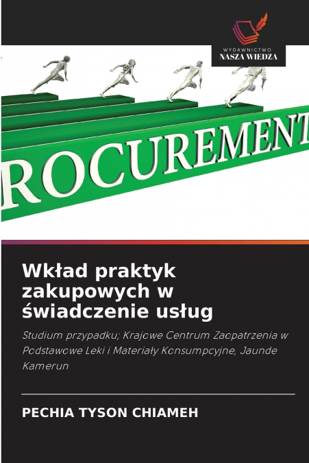 Wkład praktyk zakupowych w świadczenie usług