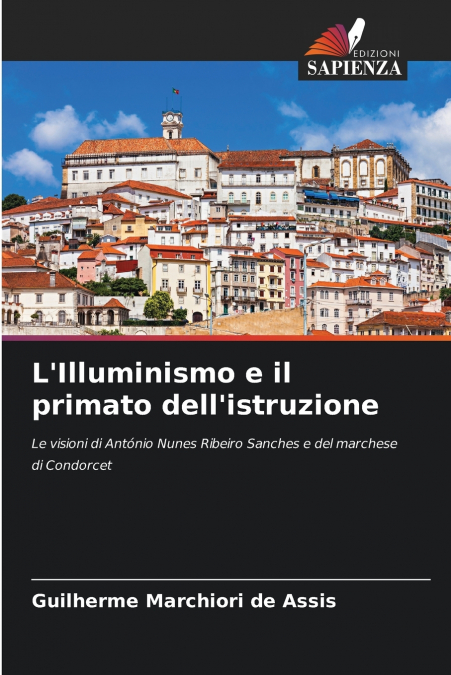 L’Illuminismo e il primato dell’istruzione