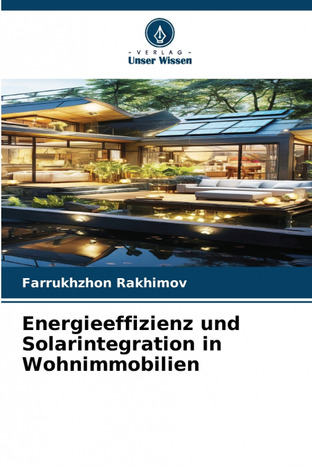 Energieeffizienz und Solarintegration in Wohnimmobilien