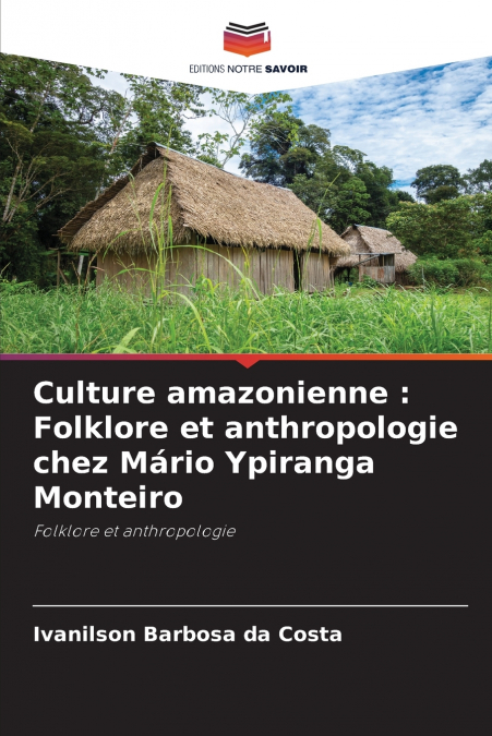 Culture amazonienne