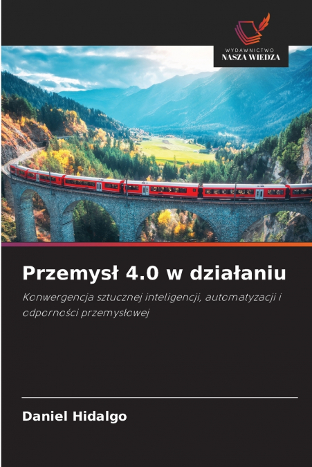 Przemysł 4.0 w działaniu