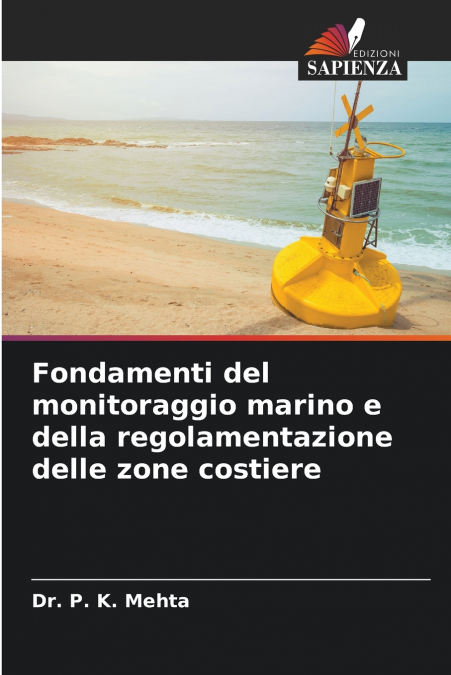 Fondamenti del monitoraggio marino e della regolamentazione delle zone costiere