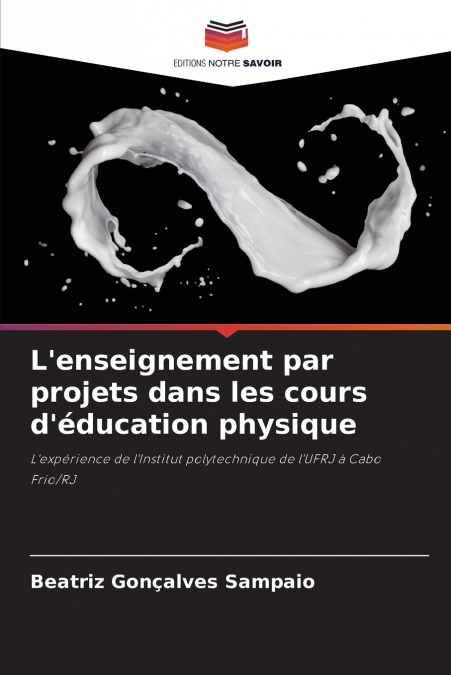 L’enseignement par projets dans les cours d’éducation physique