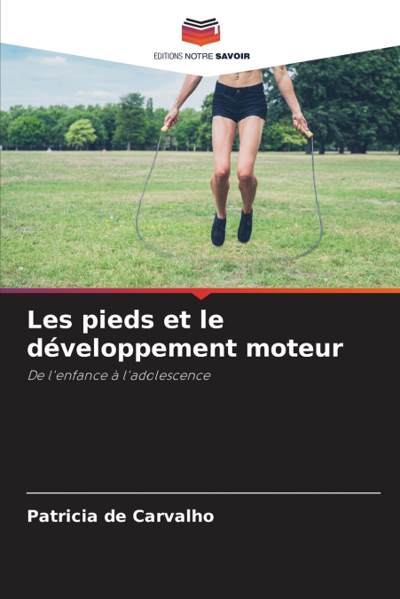 Les pieds et le développement moteur