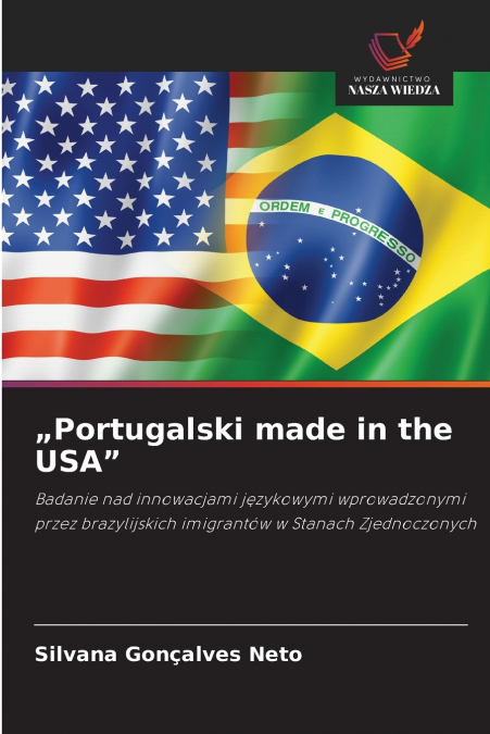 „Portugalski made in the USA'