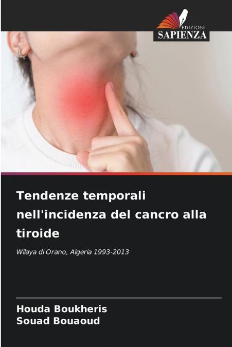 Tendenze temporali nell’incidenza del cancro alla tiroide