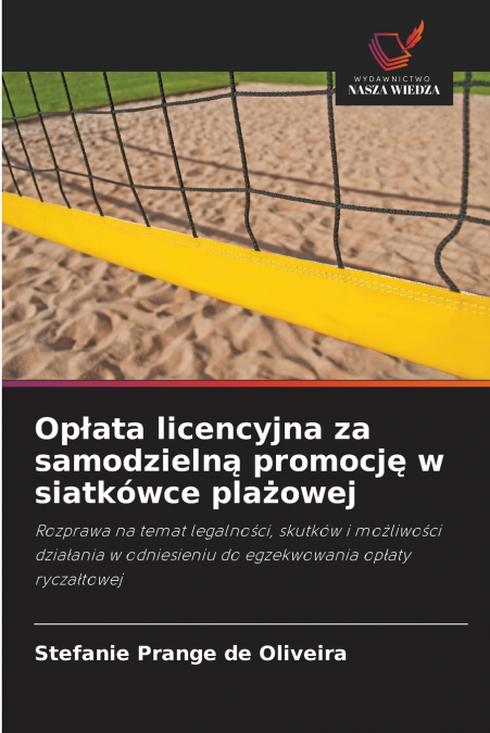 Opłata licencyjna za samodzielną promocję w siatkówce plażowej