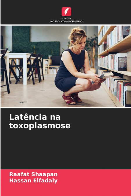 Latência na toxoplasmose