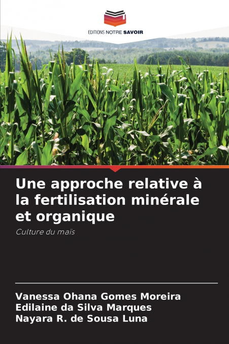 Une approche relative à la fertilisation minérale et organique