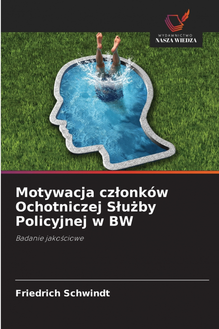 Motywacja członków Ochotniczej Służby Policyjnej w BW