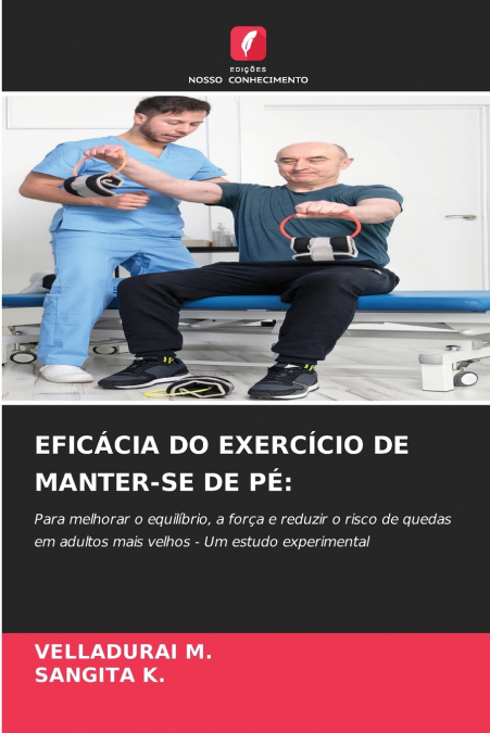 EFICÁCIA DO EXERCÍCIO DE MANTER-SE DE PÉ