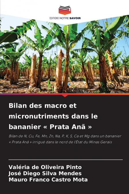 Bilan des macro et micronutriments dans le bananier  Prata Anã