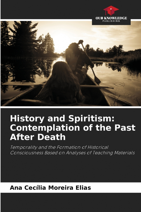 History and Spiritism