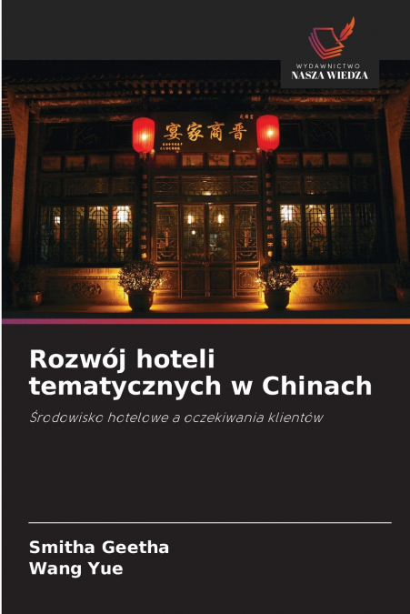 Rozwój hoteli tematycznych w Chinach