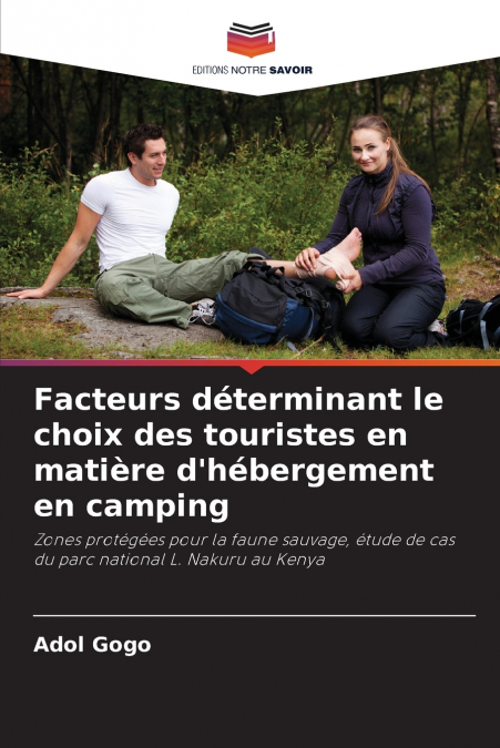 Facteurs déterminant le choix des touristes en matière d’hébergement en camping