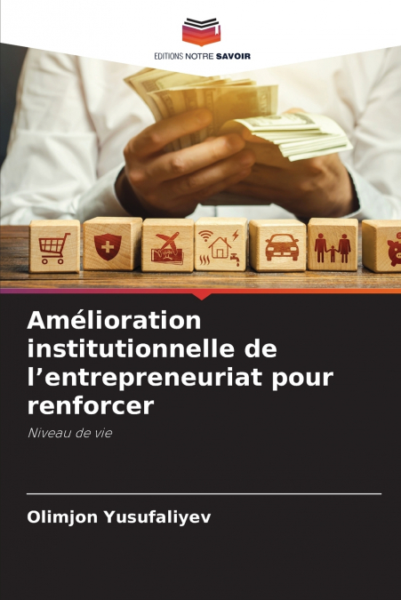 Amélioration institutionnelle de l’entrepreneuriat pour renforcer