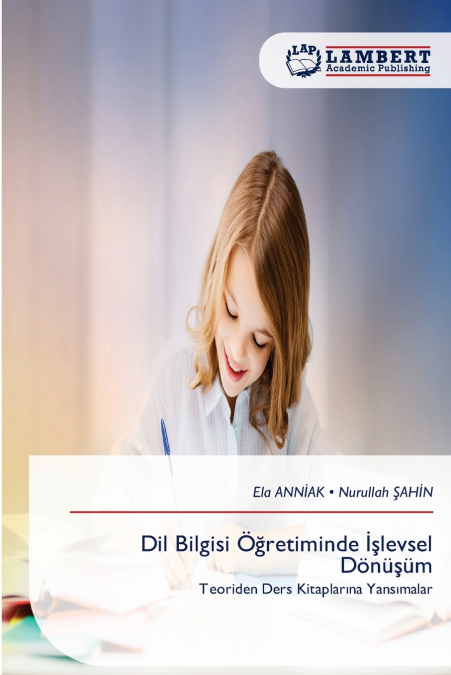 Dil Bilgisi Öğretiminde İşlevsel Dönüşüm