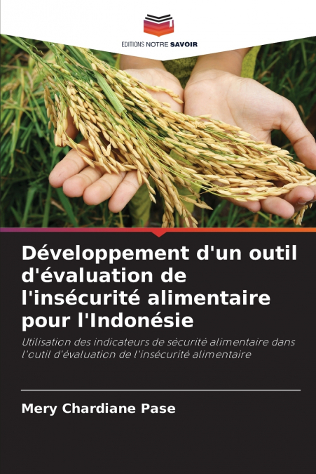 Développement d’un outil d’évaluation de l’insécurité alimentaire pour l’Indonésie