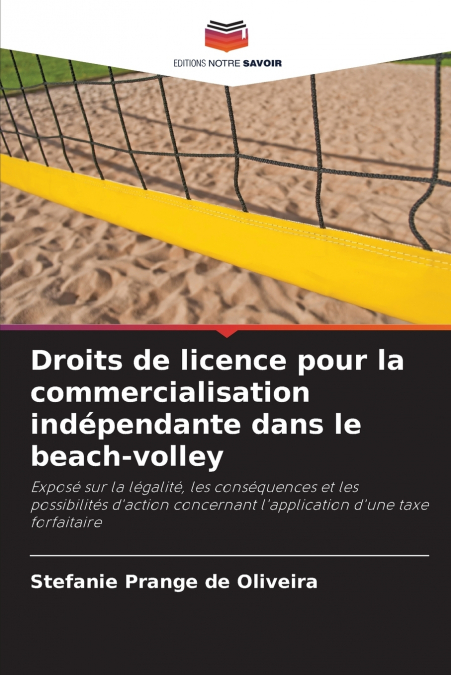 Droits de licence pour la commercialisation indépendante dans le beach-volley