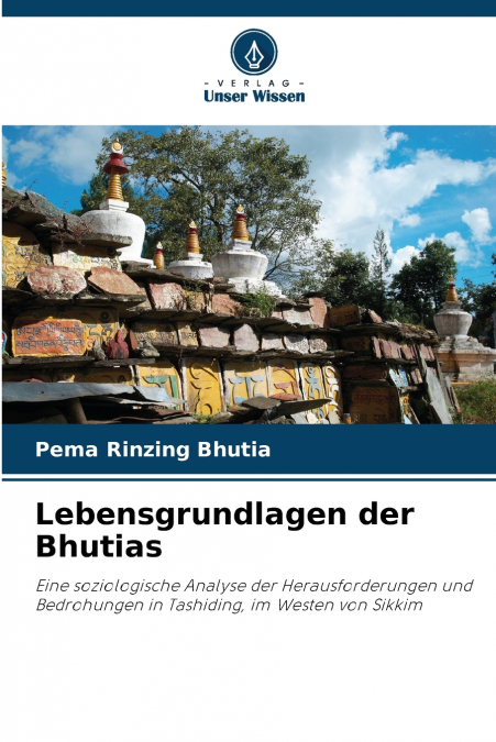 Lebensgrundlagen der Bhutias
