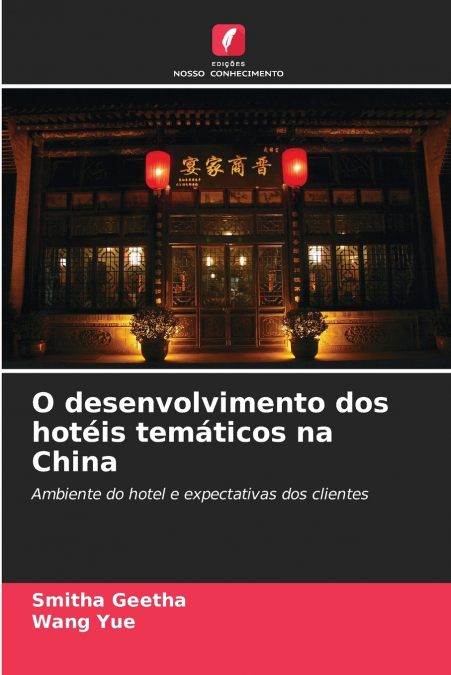 O desenvolvimento dos hotéis temáticos na China