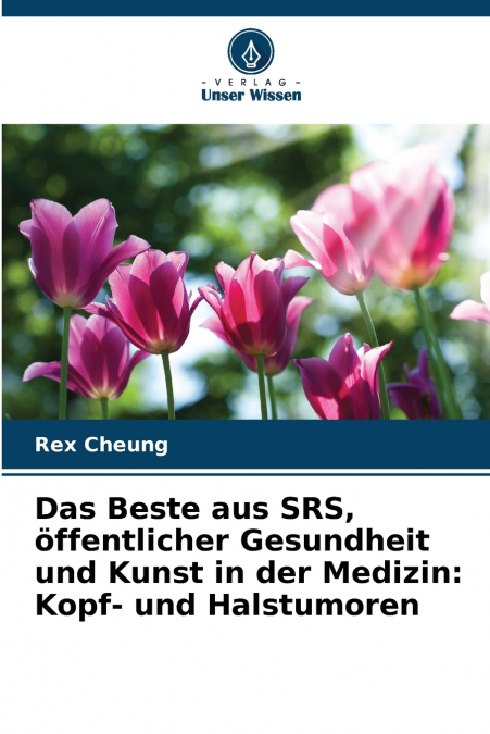 Das Beste aus SRS, öffentlicher Gesundheit und Kunst in der Medizin