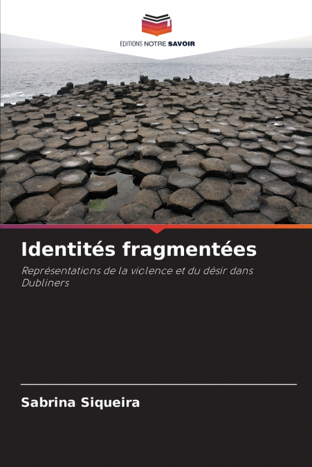 Identités fragmentées
