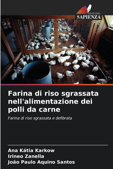 Farina di riso sgrassata nell’alimentazione dei polli da carne