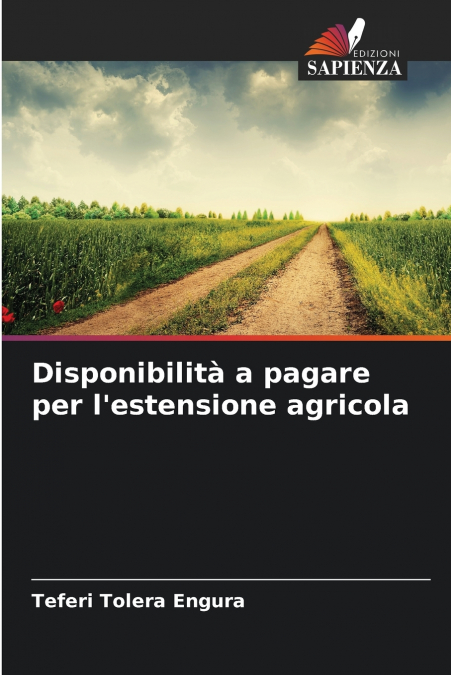 Disponibilità a pagare per l’estensione agricola