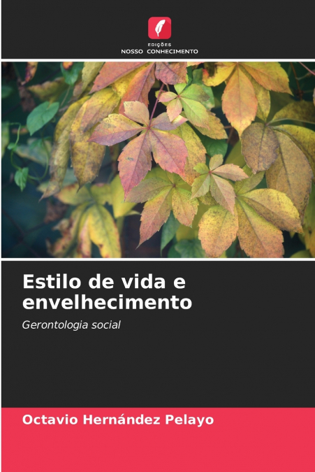 Estilo de vida e envelhecimento