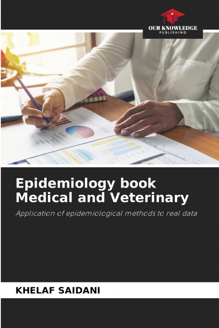 Epidemiology book Medical and Veterinary
