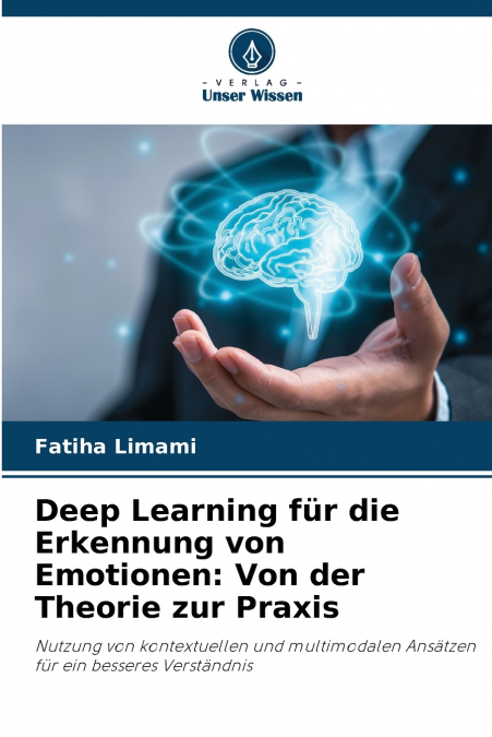 Deep Learning für die Erkennung von Emotionen