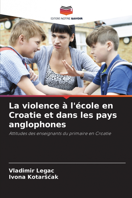 La violence à l’école en Croatie et dans les pays anglophones