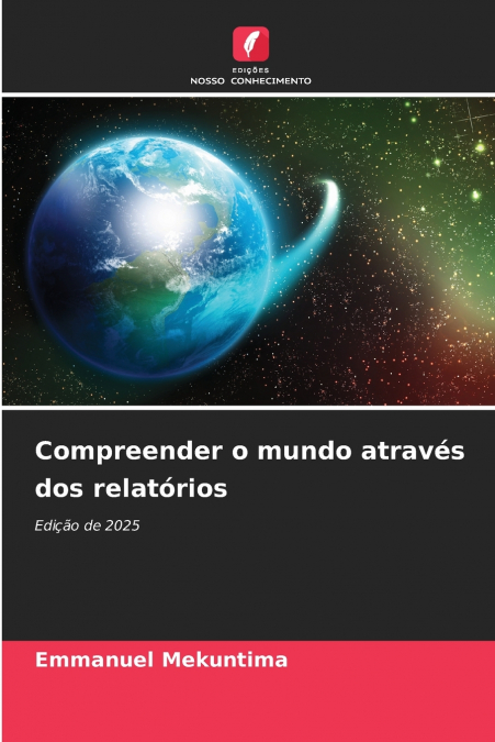 Compreender o mundo através dos relatórios