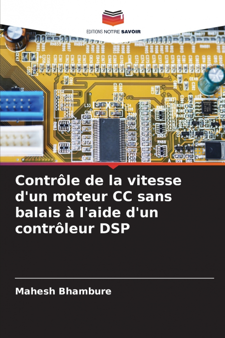 Contrôle de la vitesse d’un moteur CC sans balais à l’aide d’un contrôleur DSP