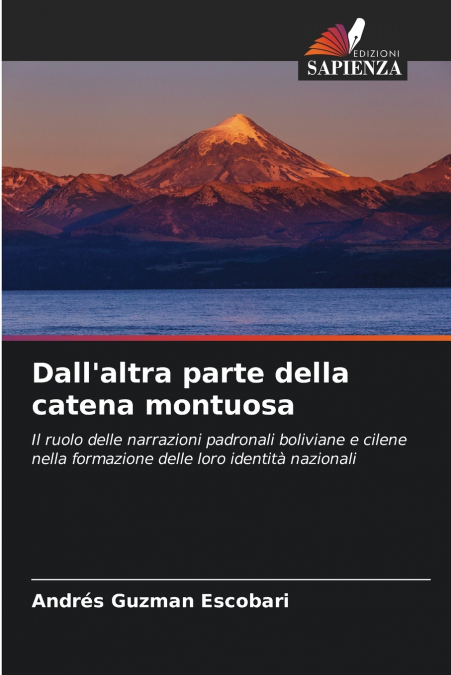 Dall’altra parte della catena montuosa