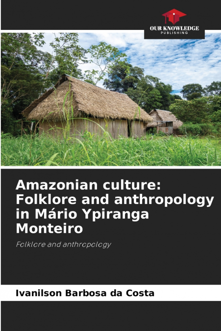 Amazonian culture