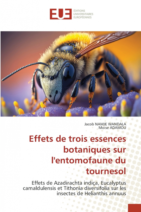 Effets de trois essences botaniques sur l’entomofaune du tournesol