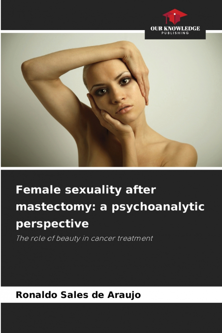 Female sexuality after mastectomy