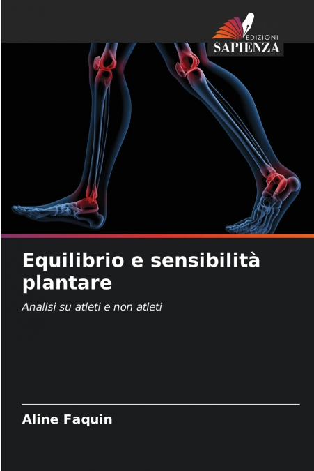 Equilibrio e sensibilità plantare