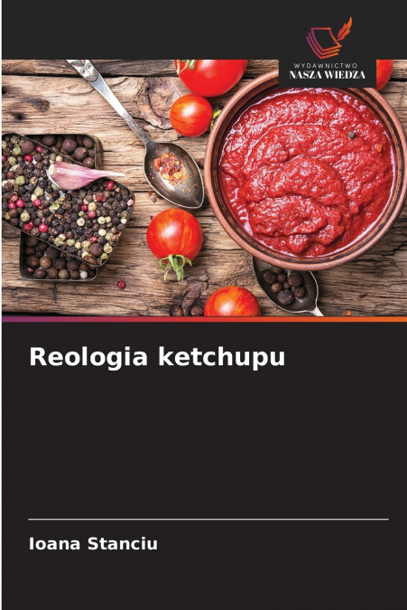 Reologia ketchupu