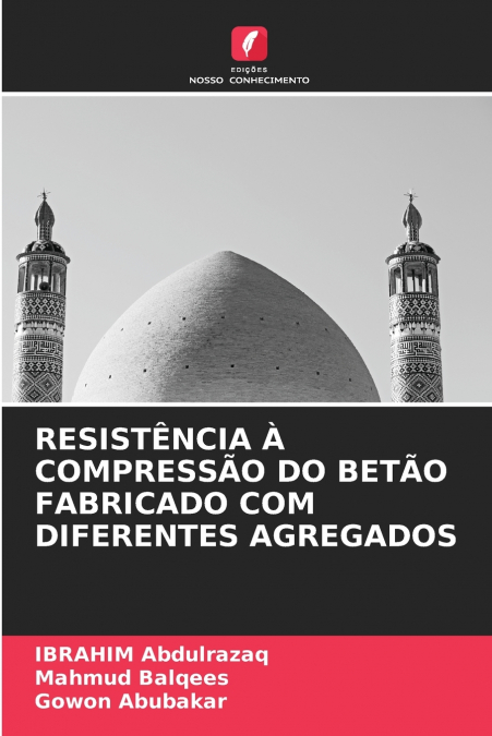 RESISTÊNCIA À COMPRESSÃO DO BETÃO FABRICADO COM DIFERENTES AGREGADOS