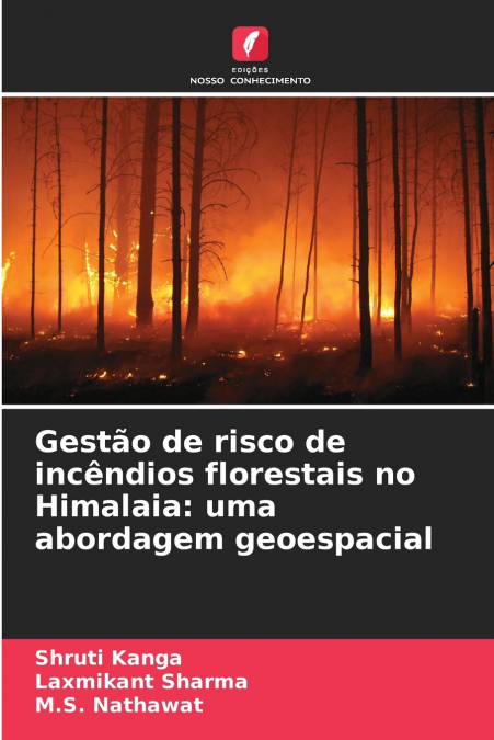 Gestão de risco de incêndios florestais no Himalaia