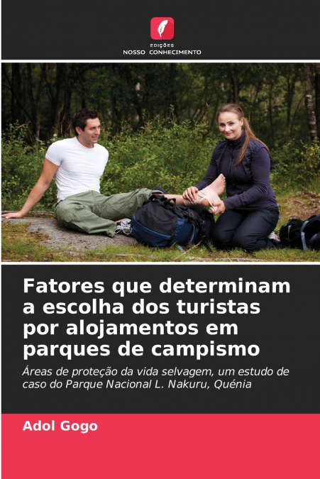 Fatores que determinam a escolha dos turistas por alojamentos em parques de campismo