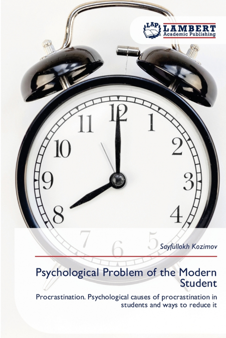 Psychological Problem of the Modern Student